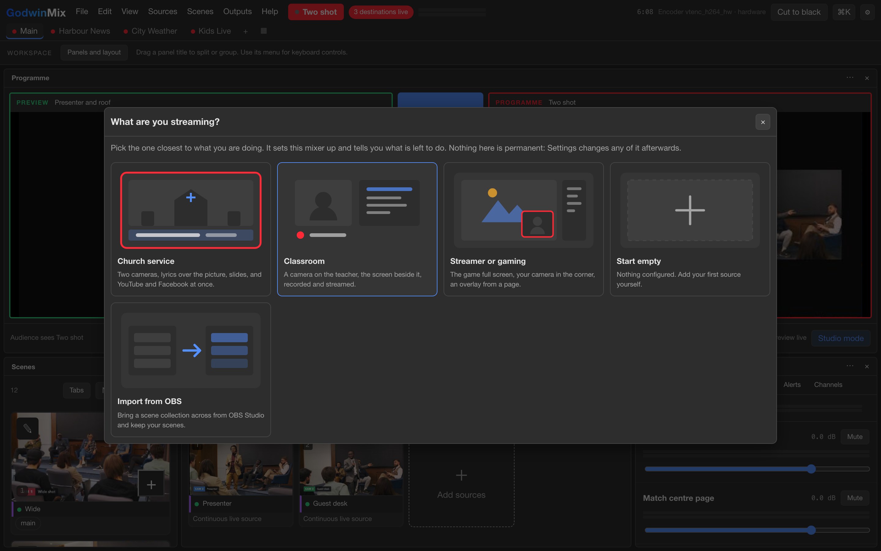 The first run screen asking what you are streaming: church service, classroom, streamer or gaming, start empty, or import from OBS